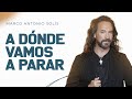 Marco Antonio Solís - A dónde vamos a parar