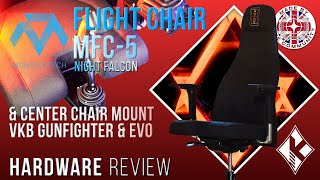 Hardware Review [4K] Monstertech Flight Chair MFC 5 \u0026 Center Mounts | VKB Gunfighter Setup