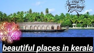 Beautiful places in kerala 🎗️💯. കേരളത്തിലെ മനോഹരമായ സ്ഥലങ്ങൾ