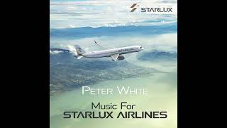 星宇航空降落音樂 - Peaceful / Starlux Airline Landing Music - Peaceful