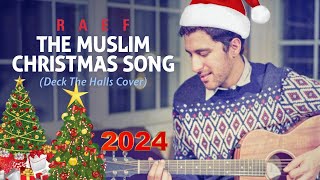 Raef - The Muslim Christmas Song (Deck the Halls Cover) - Maher Zain Christmas