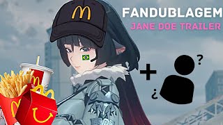 🍰ིྀ𓌈˒˒Fandublagem | Jane doe trailer \