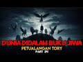 Dunia Didalam Buku Jiwa || Kisah Petualangan Tory Part 24