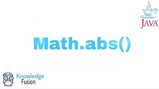 Math.abs() function in JAVA | ICSE