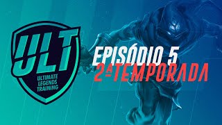 ULT - Temporada 02 - Episódio 05