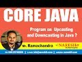 Core Java Tutorials | Program on Up-casting & Down-casting in Java? | Mr.Ramchander