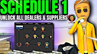 How to Unlock All Dealers & Suppliers in Schedule 1 (Full Tutorial)