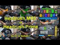 Headrush MX5 vs Prime : David vs Goliath ?