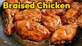 BRAISED CHICKEN RECIPE