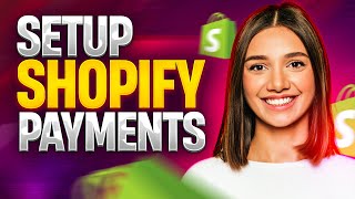 🔥 How To Setup Shopify Payments 2024 ✅ Add Payment Gateways on Shopify