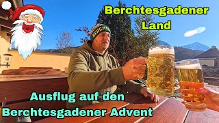 Berchtesgadener Land | Ausflug auf den Berchtesgadener Advent