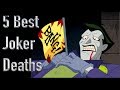 The 5 Best Deaths Of The Joker