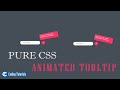 Animated Pure CSS Tooltip | How to create Tooltip in HTML with CSS | Coding Tutorials