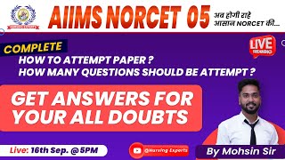 How many questions and how to attempt for NORCET 5 | Norcet 5 exam Complete Guide do and don'ts
