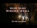 WAJAH WAJAH PENDUDUK NERAKA# UST ABU HUMAIROH