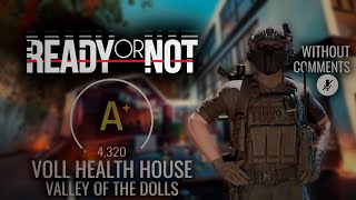 Voll health house solo gameplay without comments (A+) | Ready or Not