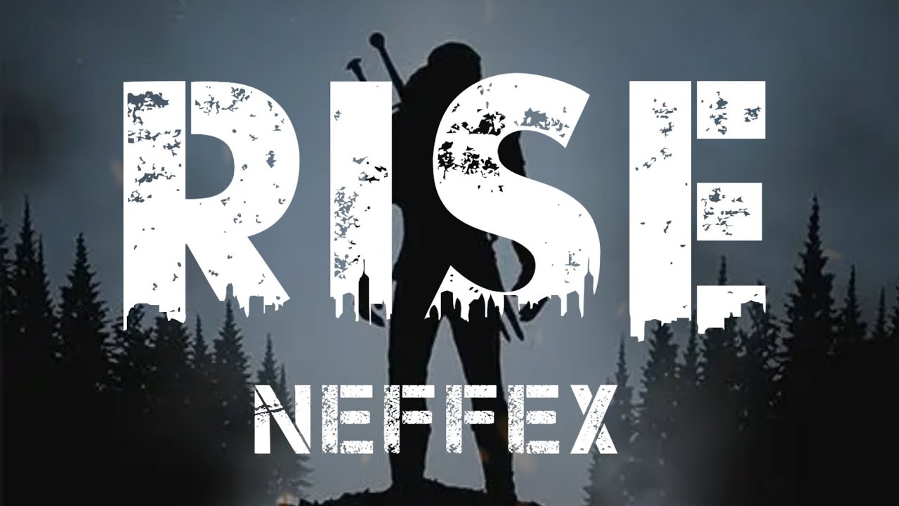 RISE-NEFFEX (LYRICS) - YouTube