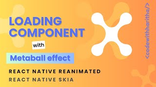 Loading animation with metaball effect | Skia | reanimated