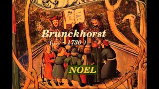 Brunckhorst Arnold  (dead in 1730) - Histoire de NOEL - CHRISTMAS Story -  Collegium Tubingen - 1962