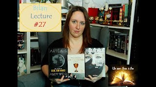 Bilan Lecture # 27 : 3 Livres = 1 super lecture, 2 coups de cœur !!!