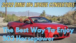 2022 BMW M4 Competition xDrive Convertible Review: The Best Way To Enjoy 503 Horsepower