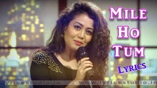 Mile Ho Tum Hum Ko| Neha Kakkar| Tony Kakkar| Best Bollywood  Song|