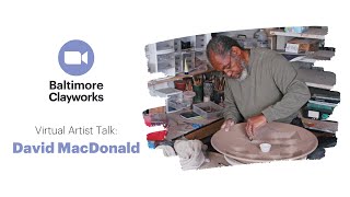 Virtual Artist Talk with David MacDonald