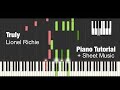 (How To Play) Truly - Lionel Richie - Piano Tutorial + Sheet Music