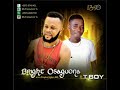 LATEST EDO BENIN MUSIC  VORYADE BY PROPHET IGBAN FT T BOY 2022