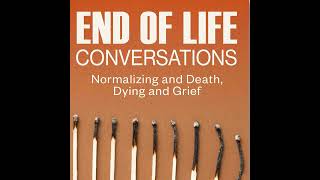 Hospice Patients Teach Us About Living & Dying in A Changing World w/ Mike Oppenheim & Coffin Talk