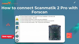 How to connect Scanmatik 2 Pro with Forscan