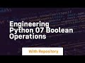 Engineering python 07 boolean operations