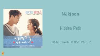 [LYRIC] Nakjoon – Hidden Path (Radio Romance OST Part. 2) [Han-Rom-Eng]