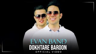 Evan Band - Dokhtare Baroon - Music Video ( ایوان بند - دختر بارون - ویدیو )