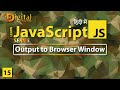 #15 Writing Output to the Browser Window | JavaScript Tutorial in Hindi