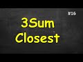 3Sum Closest | Leetcode 16