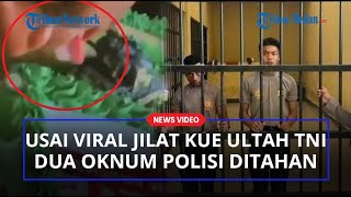 Aksi Oknum Polisi Jilat Kue Ultah TNI Sambil Tertawa, Begini Nasibnya Sekarang