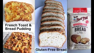 Bob's Red Mill Gluten-Free Bread Mix Review and More Test Recipes