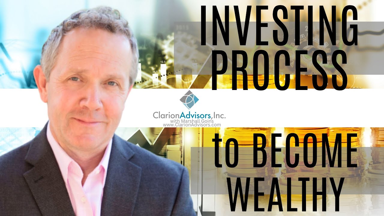 Investing Process To Get Wealthy