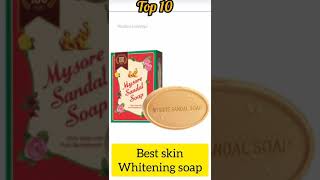 best skin whitening soap | top 10 best skin whitening \u0026 lightening soap