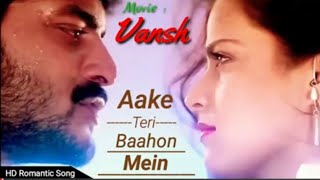 Song-Aake Teri Behon Mein Har Shaam Lage Sindoori | Vansh | Lata Mangeshkar & S.P Balasubrahmanyam