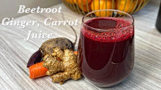 Beetroot Carrot and Ginger Juice. Drink to cleanse your liver and feel Great!