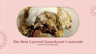 Best Layered Sauerkraut Casserole Made in Transylvania