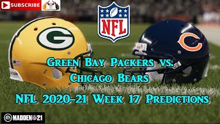Green Bay Packers vs. Chicago Bears | NFL 2020-21 Week 17 | Predictions Madden NFL 21