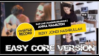 Imagine Dragons - Bad Liar Cover Anna Hamilton  Easy Core Version 