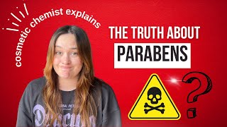 Are Parabens Bad for Your Health? Cosmetic Chemist Explains The Truth About This Common Question
