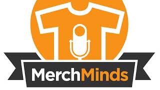 Merch Minds Podcast - Episode 077: Interview with the Million Dollar Man, Mike Gual