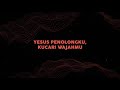 yesus penolongku official lyric video jpcc worship