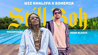 Wiz Khalifa X Bohemia - STILL BOH (Megamix By Rosh Blazze) | Desi Hip Hop Rap Mega Mashup (2023)
