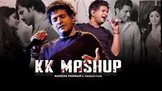 KK Mashup (Tribute) | Naresh Parmar | Sad / Romantic | Soulful Mashup |